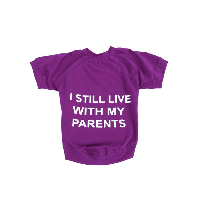 Pet Set Go Live With My Parents Dog T-Shirt